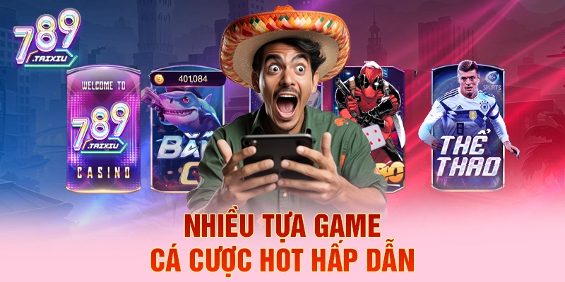 Nhiều tựa game cá cược hấp dẫn tại hb88